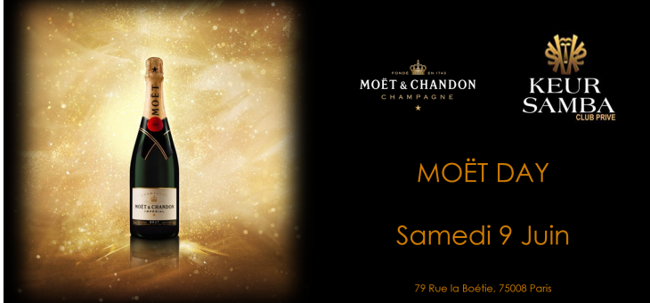 MOËT DAY Samedi 9 Juin au Keur Samba